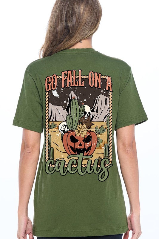 GO FALL ON A CACTUS UNISEX SHORT SLEEVE