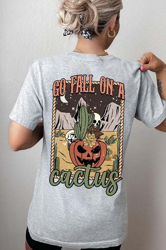 GO FALL ON A CACTUS UNISEX SHORT SLEEVE